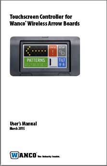 Touchscreen Controller Manual for Wanco Wireless Arrow Boards